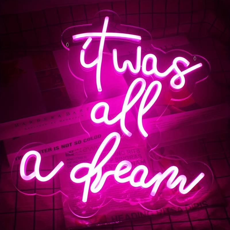It Was All A Dream Neon Led Tabela